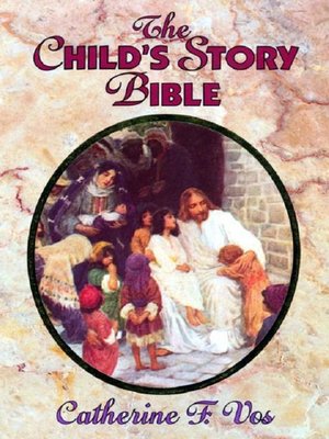 cover image of The Child's Story Bible